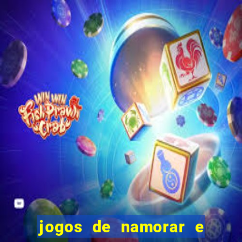 jogos de namorar e fazer filho